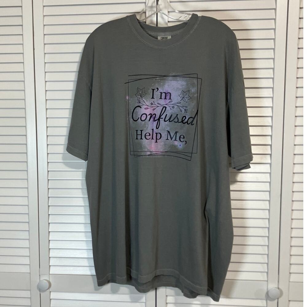 Comfort Colors Gray I’m Confused Help Me Graphic T-shirt Unisex 2XL